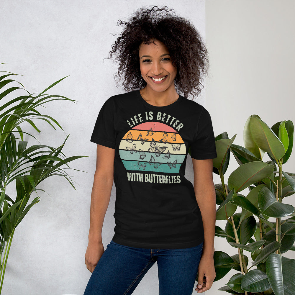 Unisex t-shirt - Retro Life is Better with Butterflies