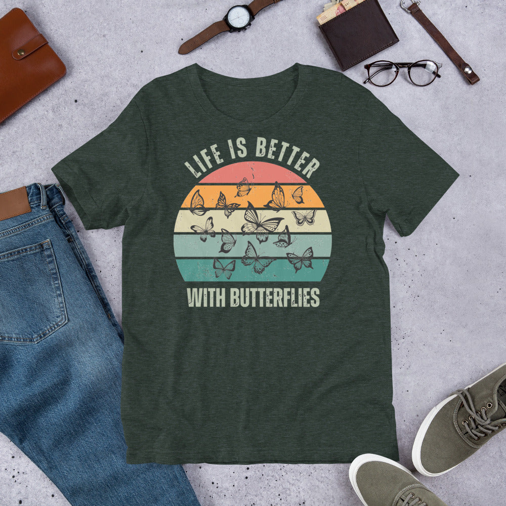 Unisex t-shirt - Retro Life is Better with Butterflies